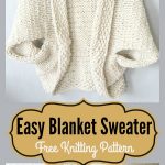 Easy Blanket Sweater Free Knitting Pattern