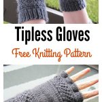 Tipless Gloves Free Knitting Pattern