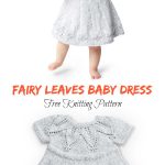 Fairy Leaves Baby Dress Free Knitting Pattern