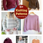 10+ Simple Pullover Sweater Knitting Patterns